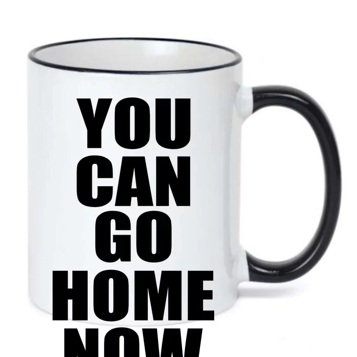 You Can Go Home Now Work Out Training Sweat Black Color Changing Mug