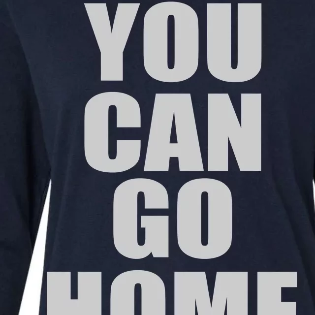 You Can Go Home Now Work Out Training Sweat Womens Cotton Relaxed Long Sleeve T-Shirt