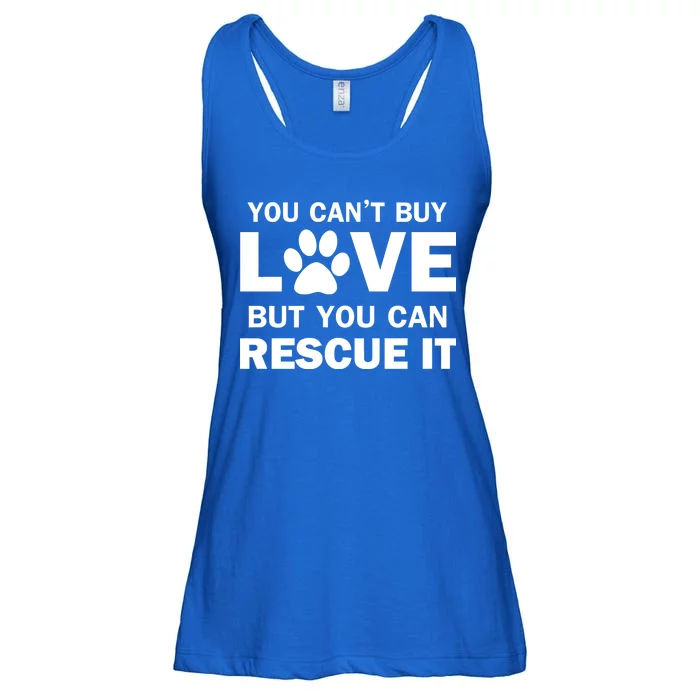 You Can't Buy Love But You Can Rescue It Ladies Essential Flowy Tank