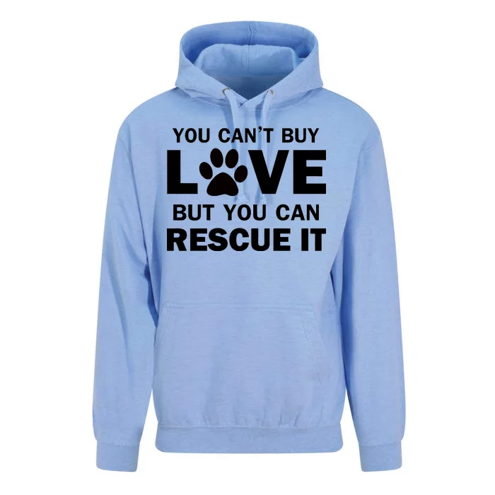 You Can't Buy Love But You Can Rescue It Unisex Surf Hoodie