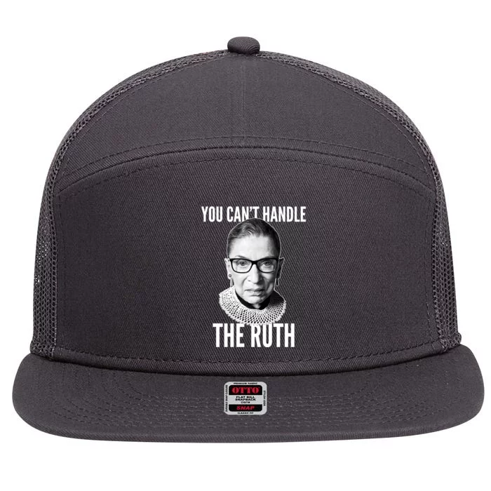 You Can't Handle The Ruth Notorious RBG Ginsburg 7 Panel Mesh Trucker Snapback Hat