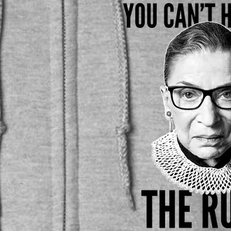 You Can't Handle The Ruth Notorious RBG Ginsburg Full Zip Hoodie