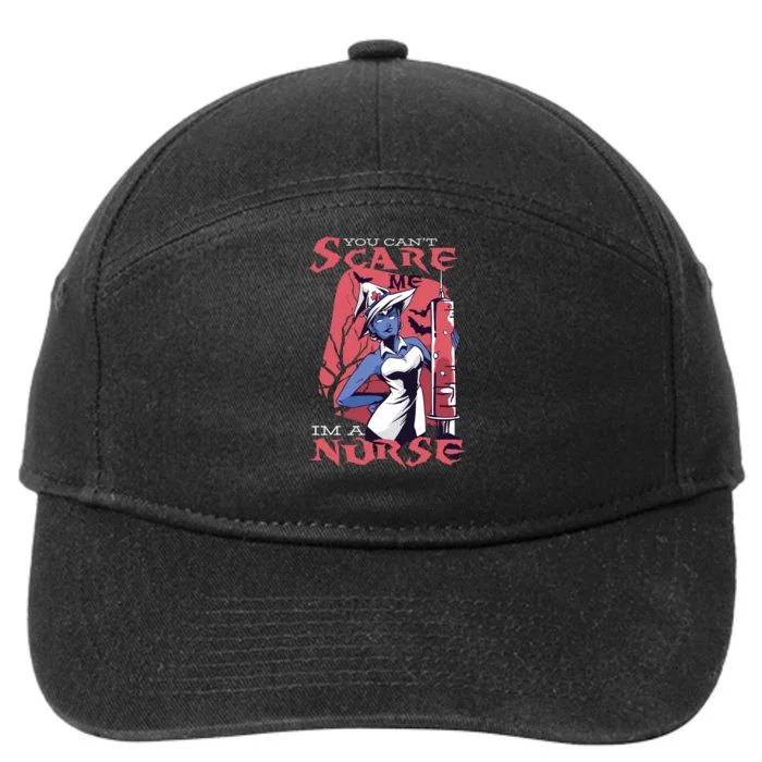 You Can't Scare Me I'm A Nurse 7-Panel Snapback Hat