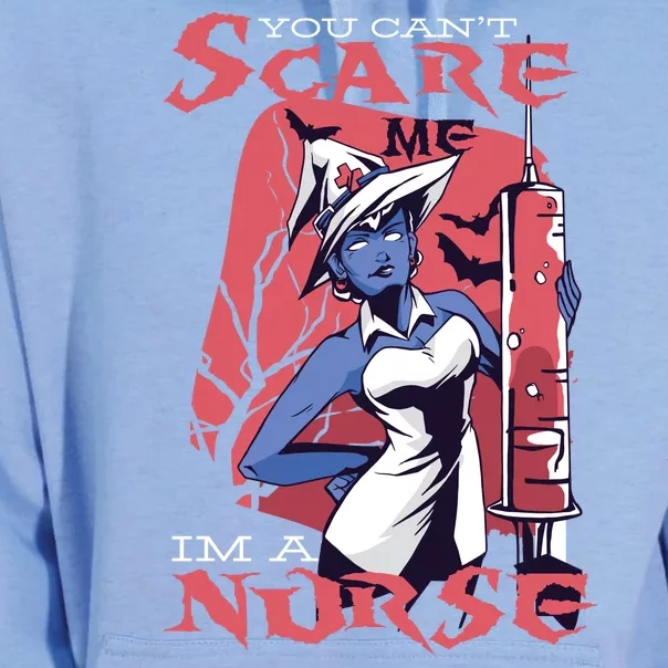 You Can't Scare Me I'm A Nurse Unisex Surf Hoodie