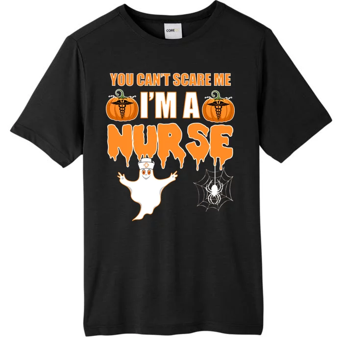 You Can't Scare Me I'm A Nurse Halloween ChromaSoft Performance T-Shirt