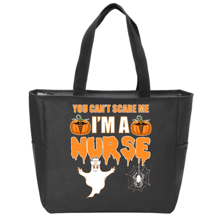 You Can't Scare Me I'm A Nurse Halloween Zip Tote Bag