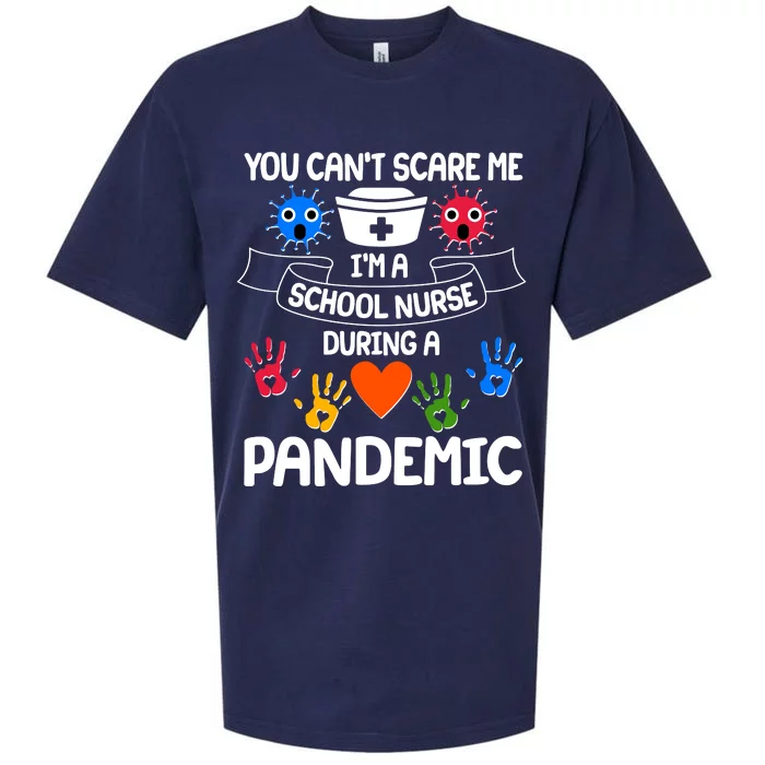 You Can't Scare Me I'm A School Nurse During the Pandemic Sueded Cloud Jersey T-Shirt