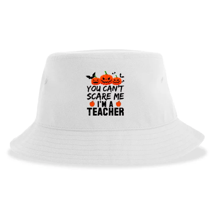 You Can't Scare Me I'm A Teacher Sustainable Bucket Hat