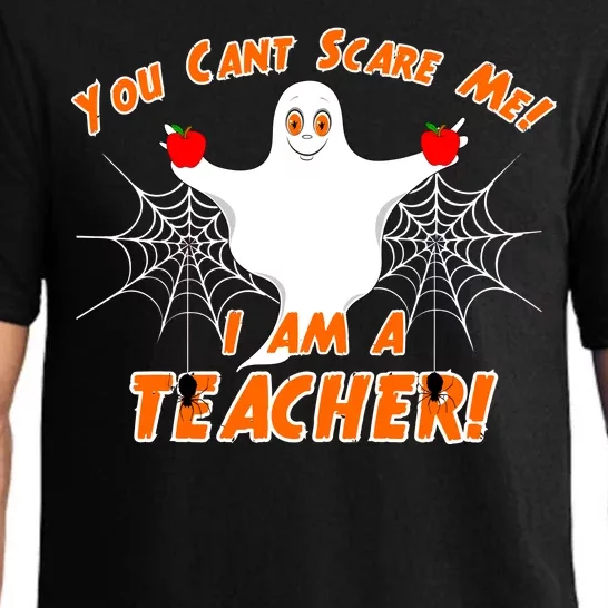 You Can't Scare Me I'm a Teacher Halloween Ghost Spiders Pajama Set