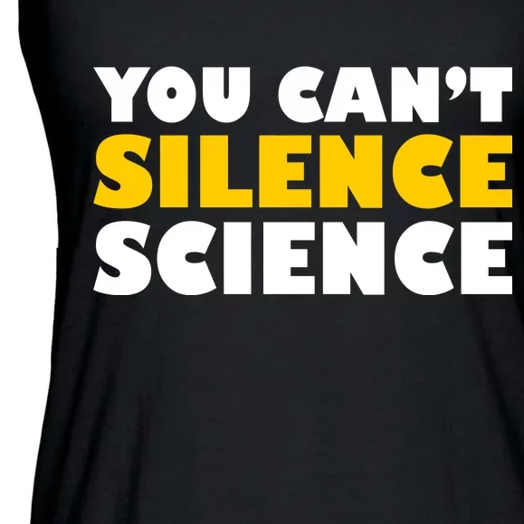 You Can't Silence Science! Resist Protest Ladies Essential Flowy Tank