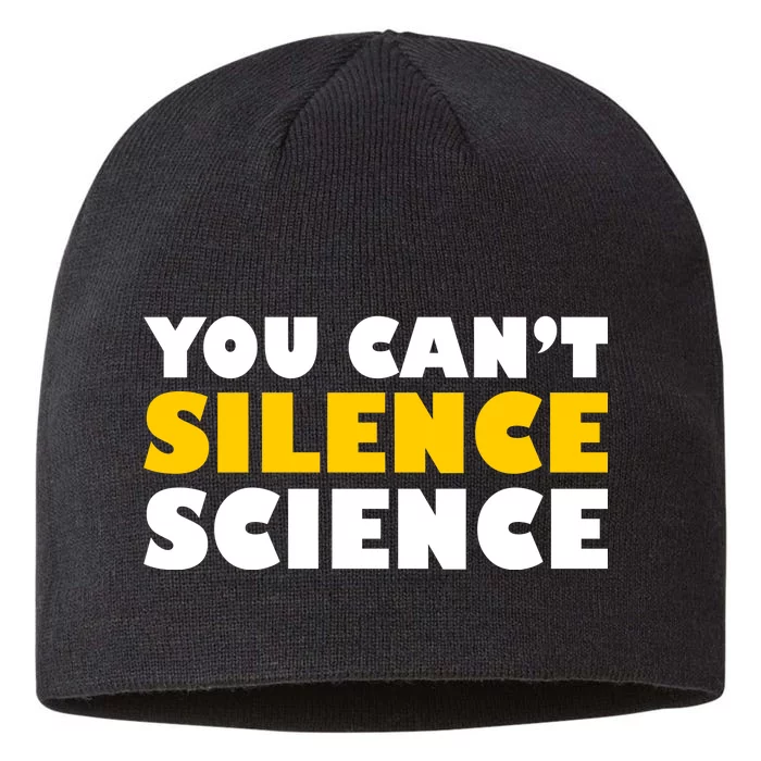 You Can't Silence Science! Resist Protest 8 1/2in Sustainable Knit Beanie