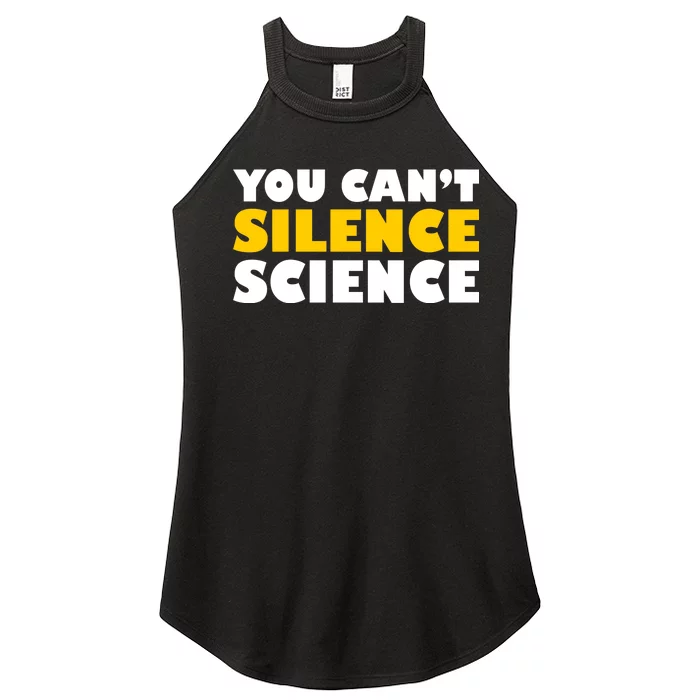 You Can't Silence Science! Resist Protest Women’s Perfect Tri Rocker Tank