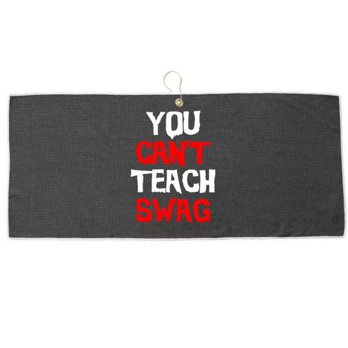 You Can't Teach Swag Large Microfiber Waffle Golf Towel