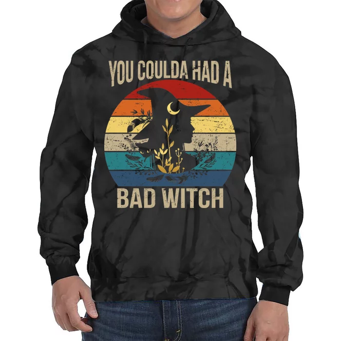 You Coulda Had A Bad Witch Vintage Tie Dye Hoodie