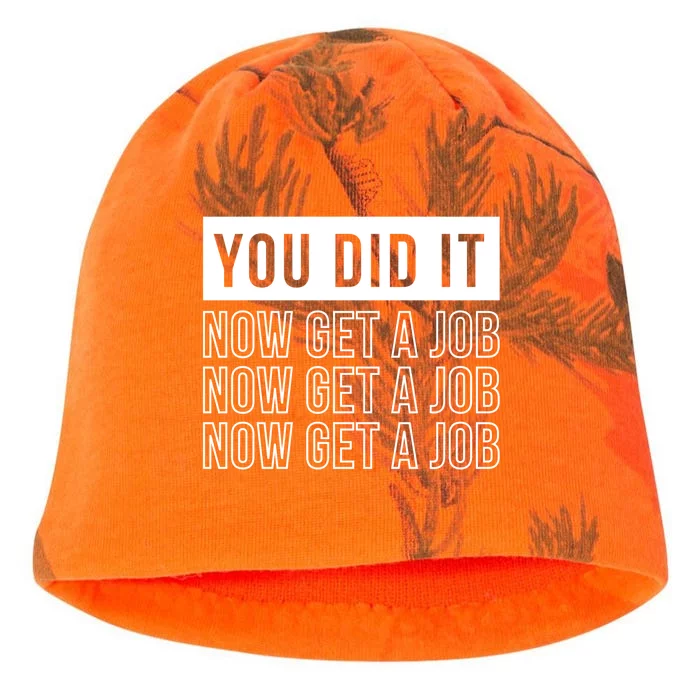 You Did It Now Get A Job Kati - Camo Knit Beanie