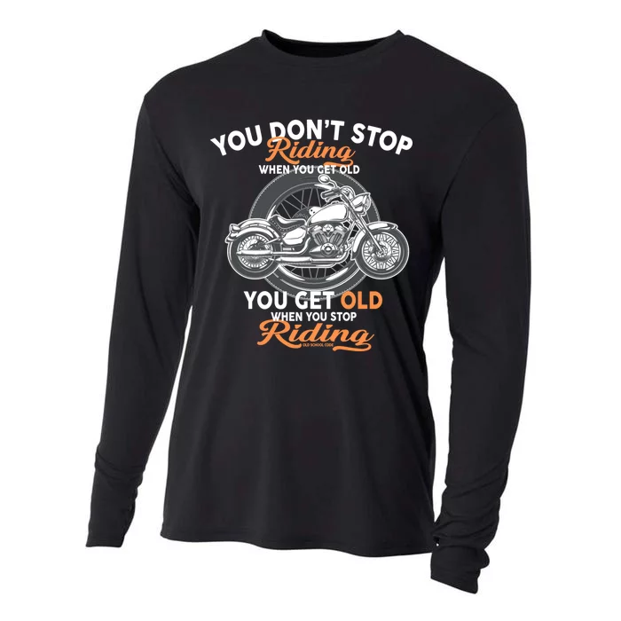 You Don't Get Old When You Stop Riding Cooling Performance Long Sleeve Crew