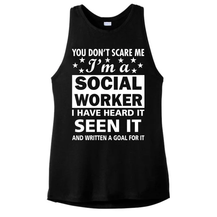 You Don't Scare Me Social Worker Ladies Tri-Blend Wicking Tank