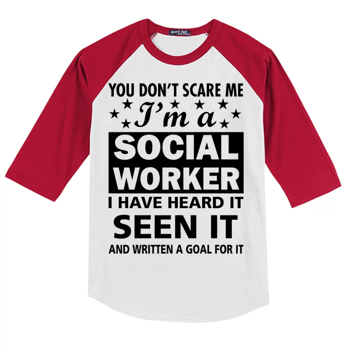 You Don't Scare Me Social Worker Kids Colorblock Raglan Jersey