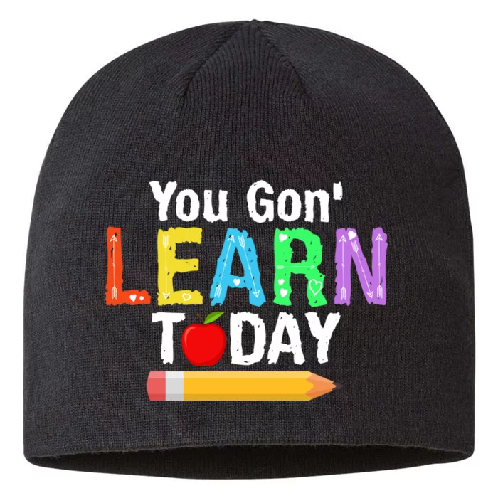 You Gon' Learn Today Back To School 8 1/2in Sustainable Knit Beanie