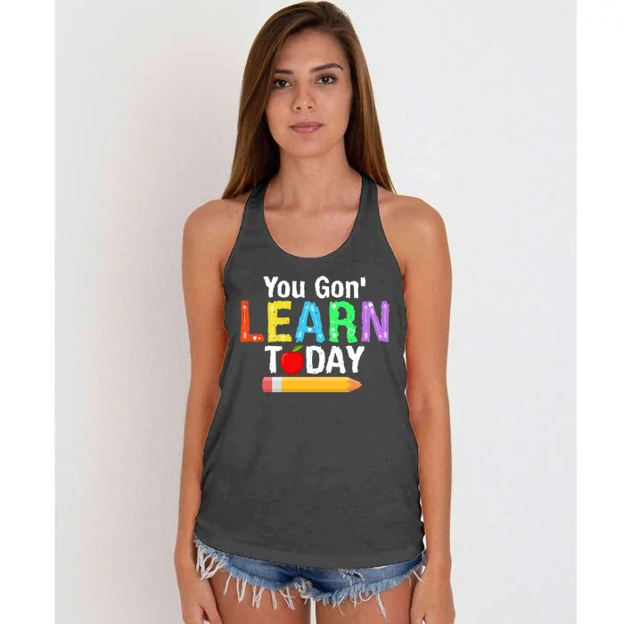 You Gon' Learn Today Back To School Women's Knotted Racerback Tank