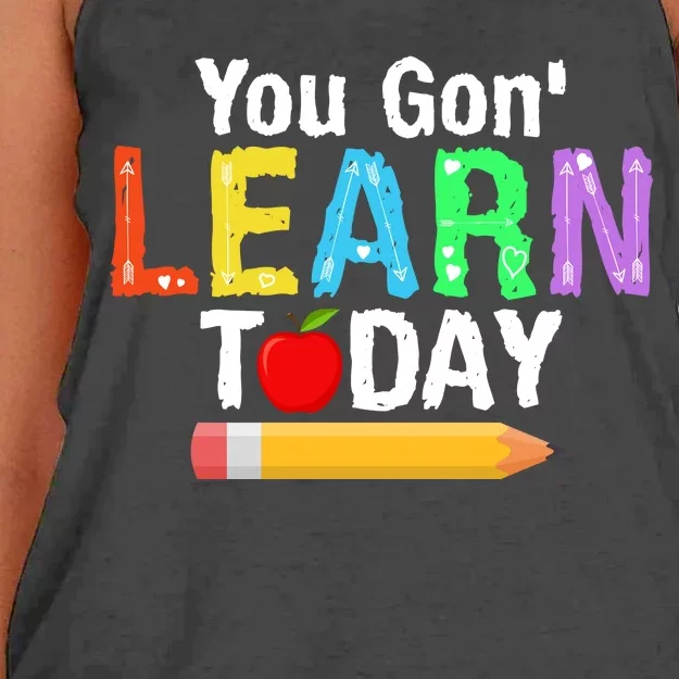 You Gon' Learn Today Back To School Women's Knotted Racerback Tank