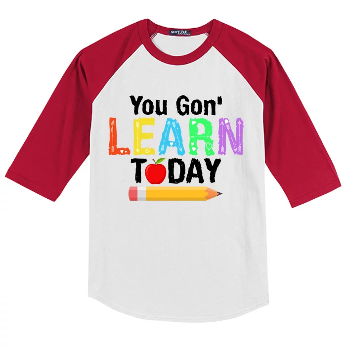 You Gon' Learn Today Back To School Kids Colorblock Raglan Jersey