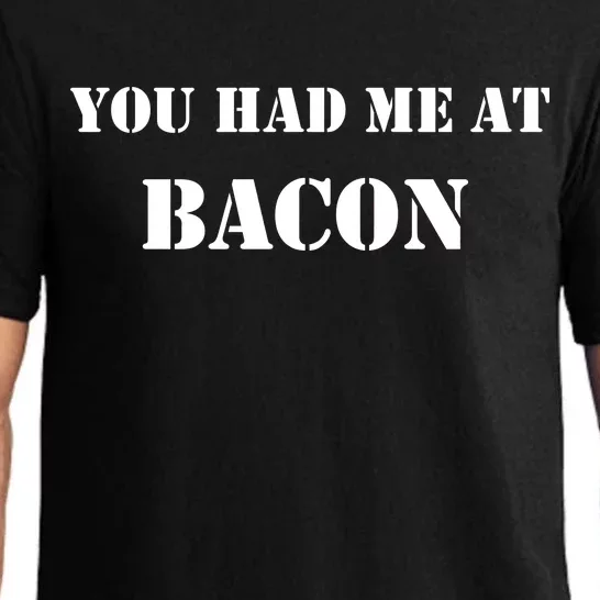 You Had Me At Bacon Pajama Set