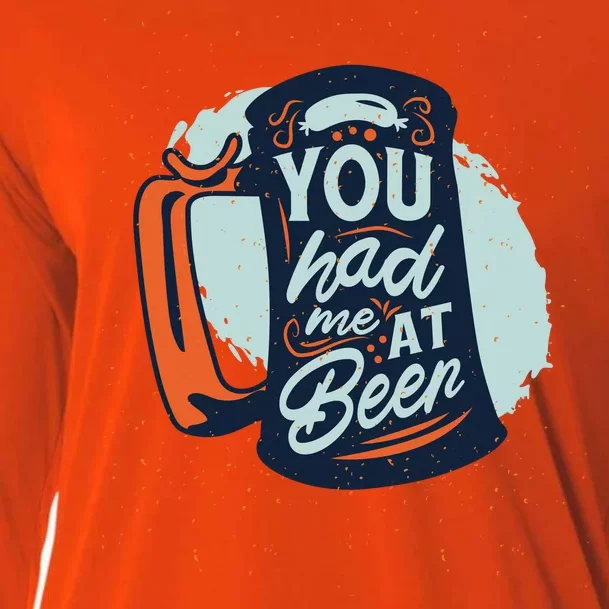 You Had Me At Beer Cooling Performance Long Sleeve Crew