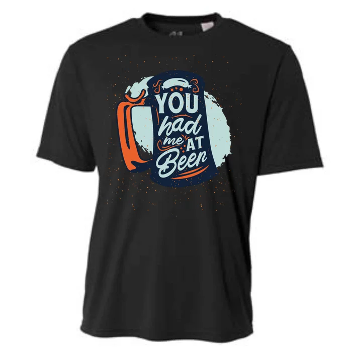 You Had Me At Beer Cooling Performance Crew T-Shirt