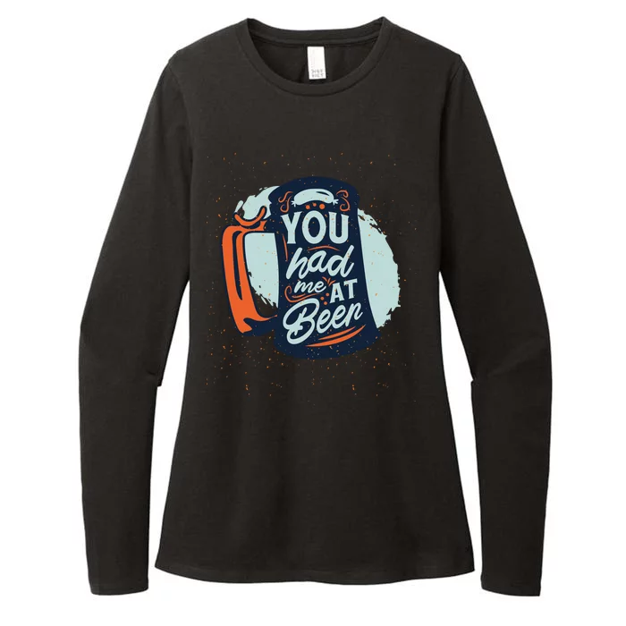 You Had Me At Beer Womens CVC Long Sleeve Shirt