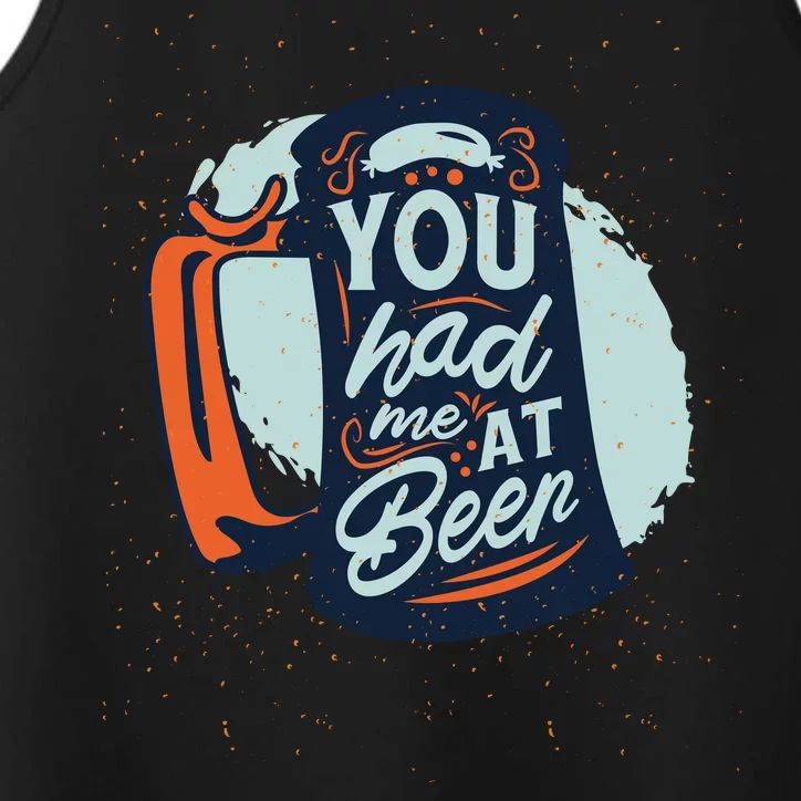 You Had Me At Beer Performance Tank