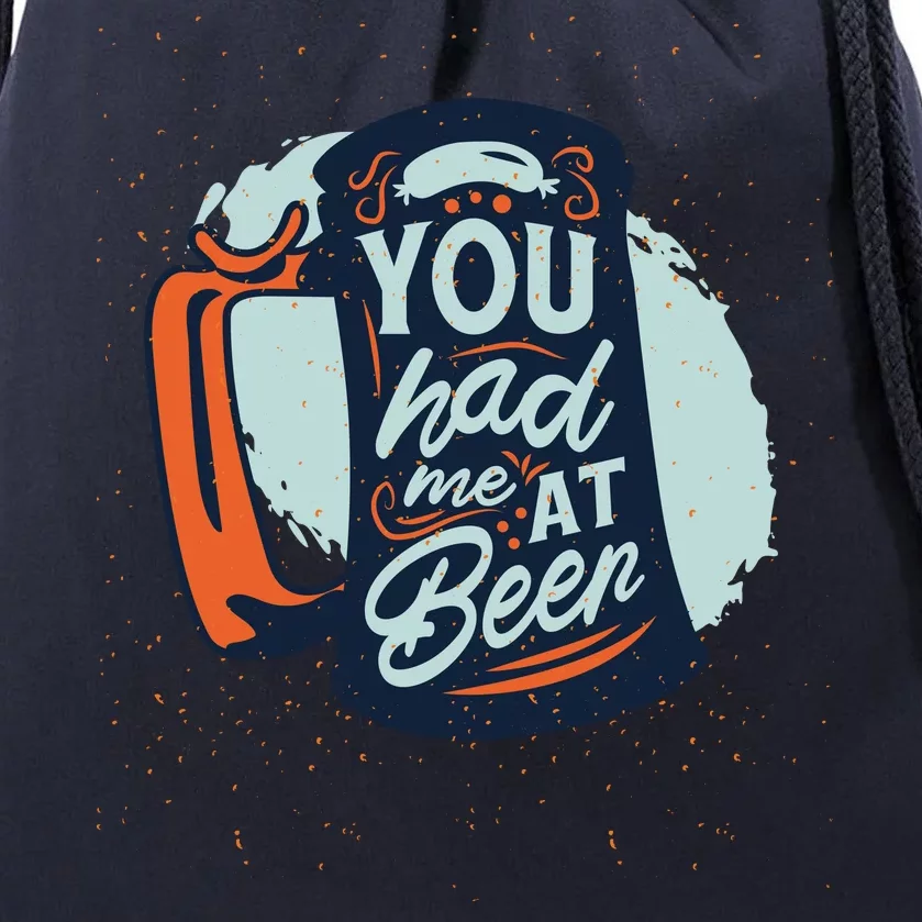 You Had Me At Beer Drawstring Bag