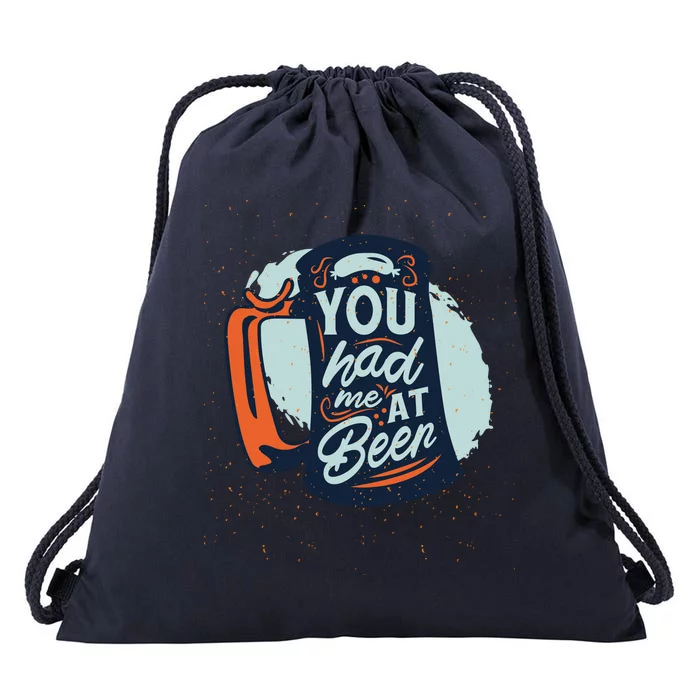 You Had Me At Beer Drawstring Bag