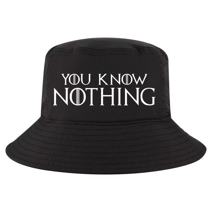 You Know Nothing Cool Comfort Performance Bucket Hat