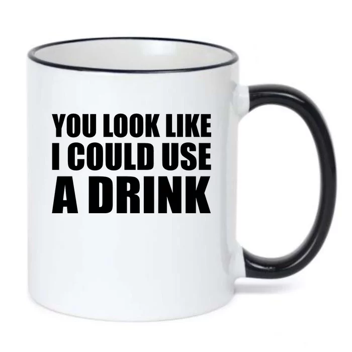 You Look Like I Can Use A Drink Black Color Changing Mug