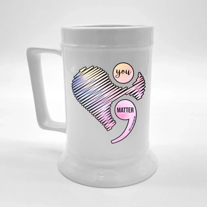 You Matter Don't Let Your Story End Semicolon Front & Back Beer Stein