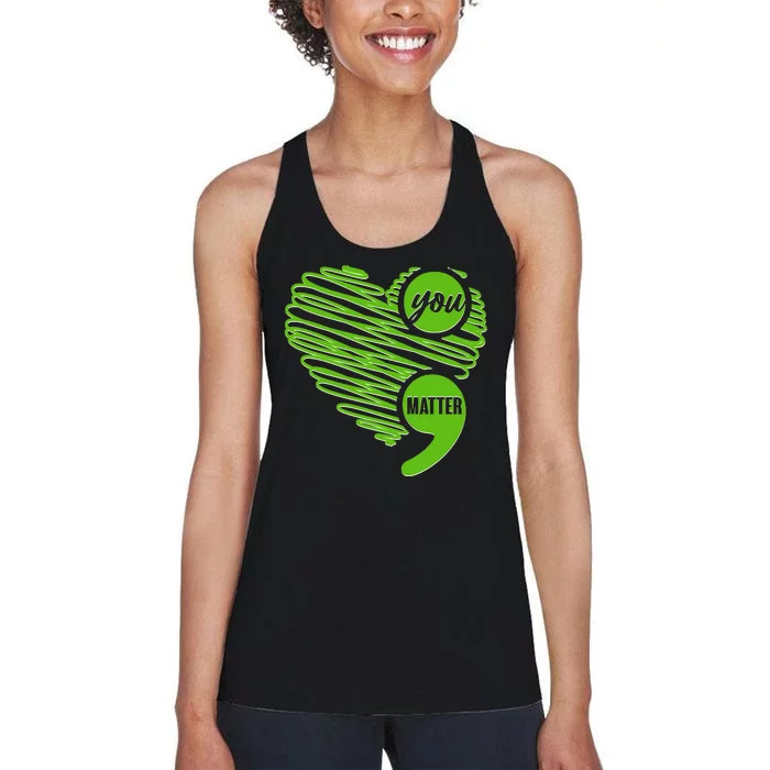 You Matter Semicolon Heart Mental Health Awareness Women's Racerback Tank