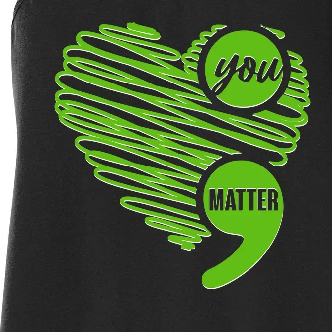 You Matter Semicolon Heart Mental Health Awareness Women's Racerback Tank