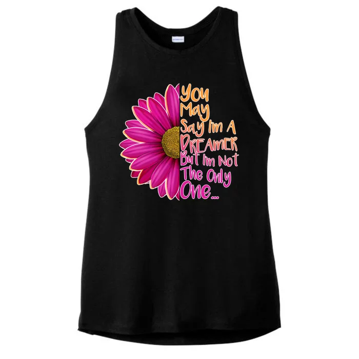 You May Say I'm a Dreamer But I'm Not The Only One Ladies Tri-Blend Wicking Tank