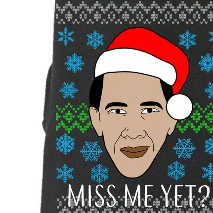 You Miss Me Yet Obama Ugly Christmas Doggie 3-End Fleece Hoodie