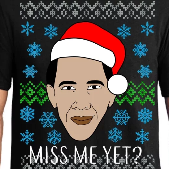 You Miss Me Yet Obama Ugly Christmas Pajama Set