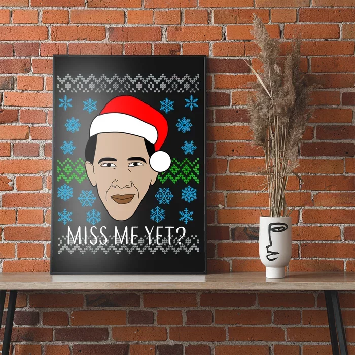 You Miss Me Yet Obama Ugly Christmas Poster TeeShirtPalace