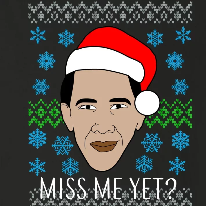 You Miss Me Yet Obama Ugly Christmas Toddler Long Sleeve Shirt