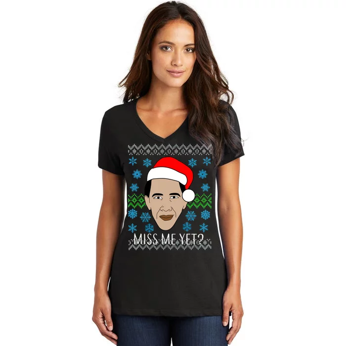 You Miss Me Yet Obama Ugly Christmas Women's V-Neck T-Shirt