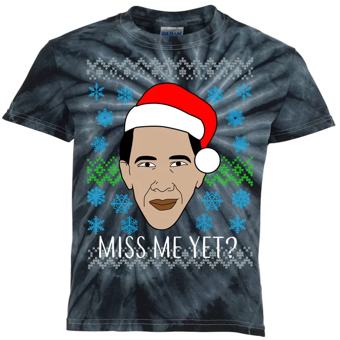 You Miss Me Yet Obama Ugly Christmas Kids Tie-Dye T-Shirt