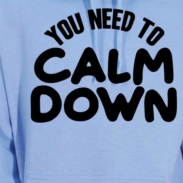 You Need To Calm Down Unisex Surf Hoodie