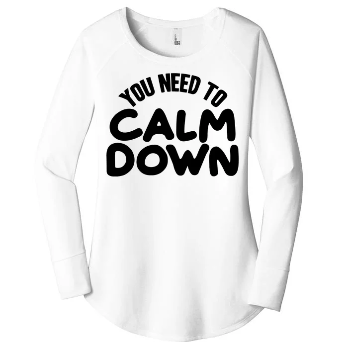 You Need To Calm Down Women's Perfect Tri Tunic Long Sleeve Shirt