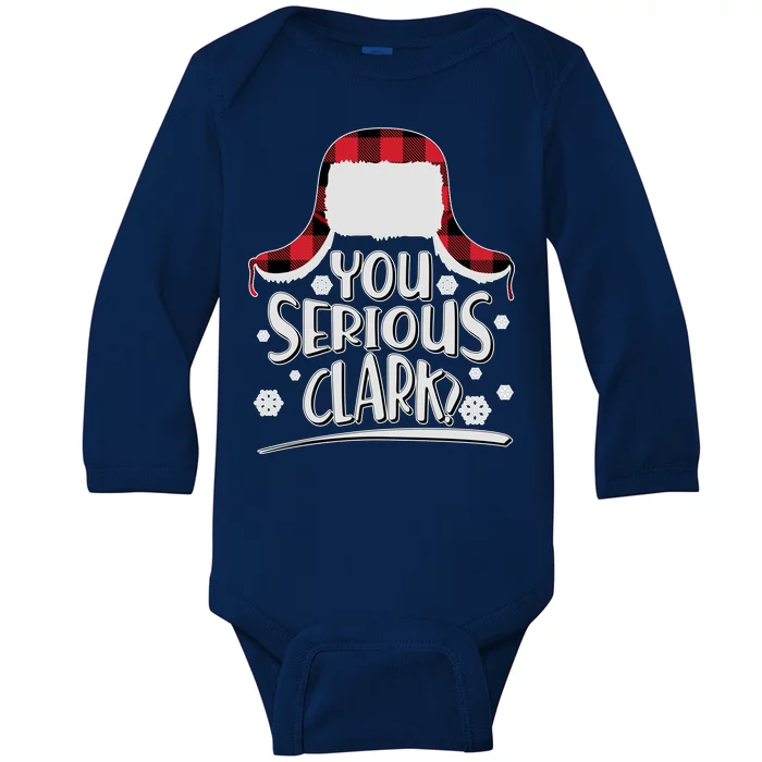 You Serious Clark? Christmas Winter Baby Long Sleeve Bodysuit