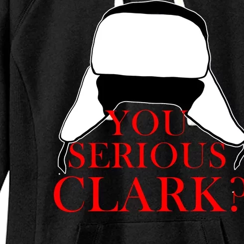 You Serious Clark? Funny Christmas Women's Fleece Hoodie