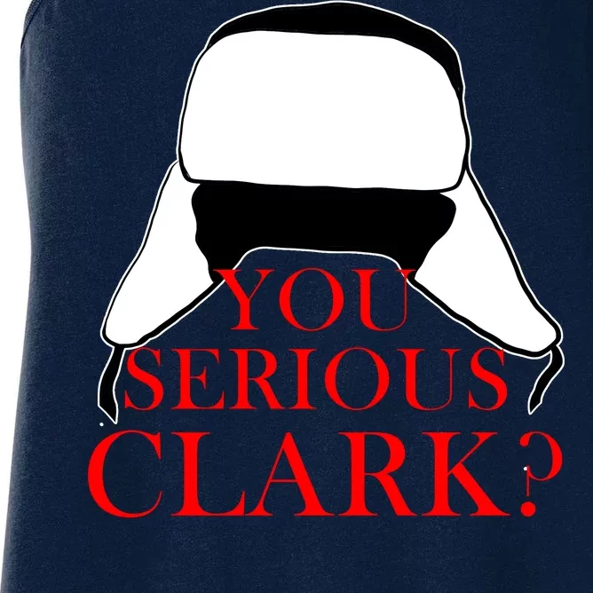 You Serious Clark? Funny Christmas Women's Racerback Tank